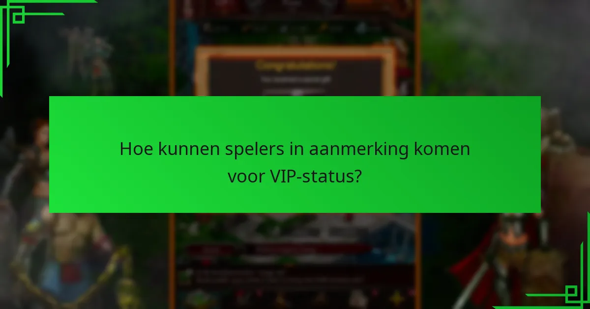 Welke exclusieve beloningen ontvangen VIP-leden?