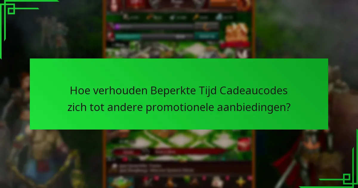 Hoe wissel ik Beperkte Tijd Cadeaucodes in?