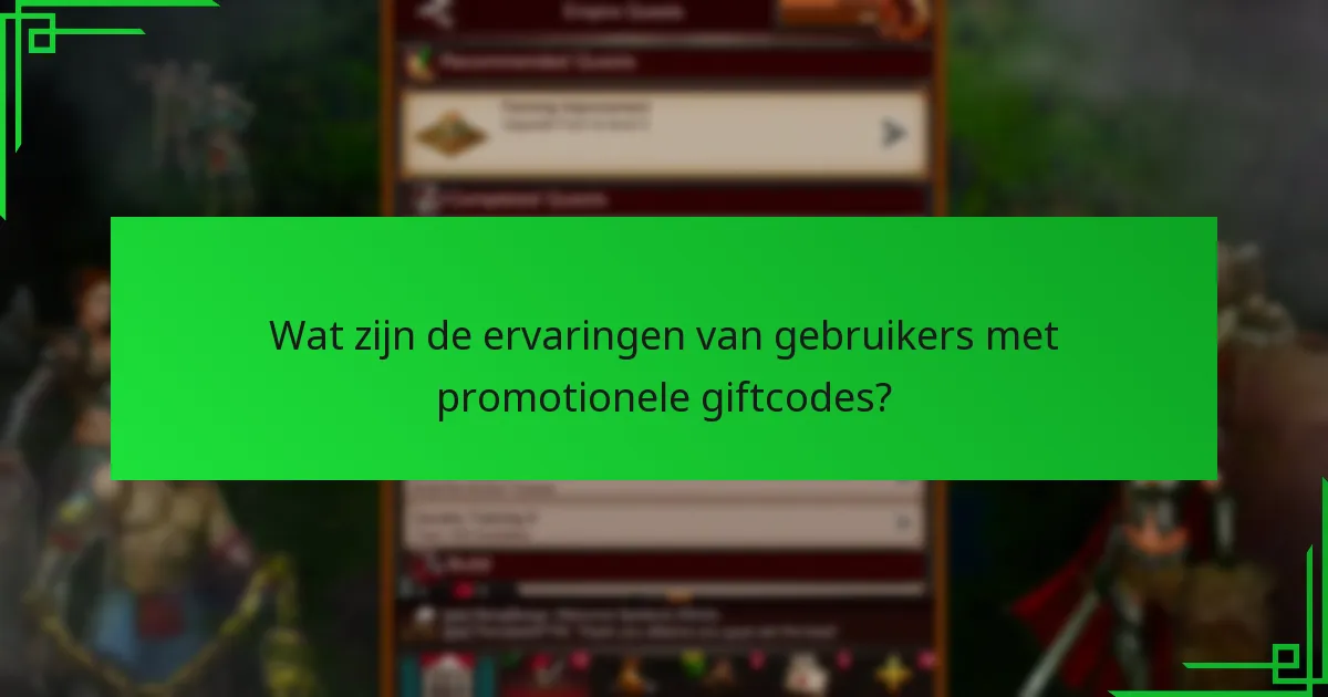Waar kan ik nieuwe promotionele giftcodes vinden?