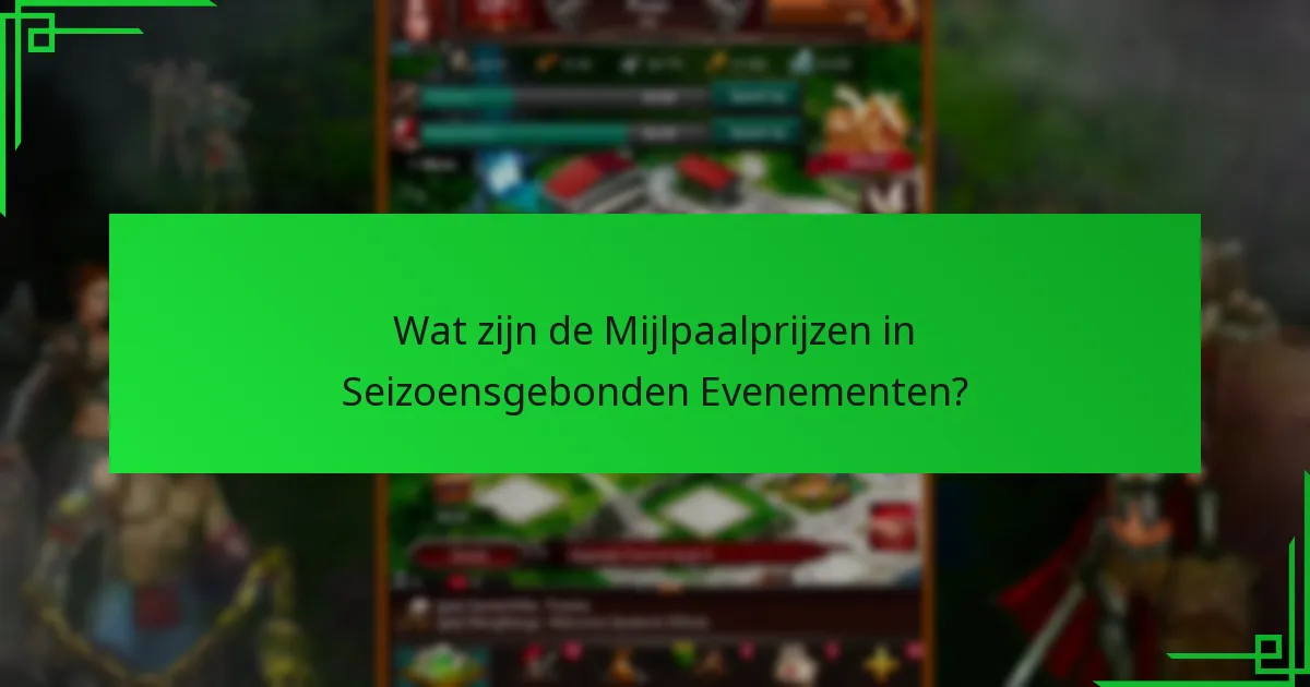 Hoe lang duren Seizoensgebonden Evenementen?