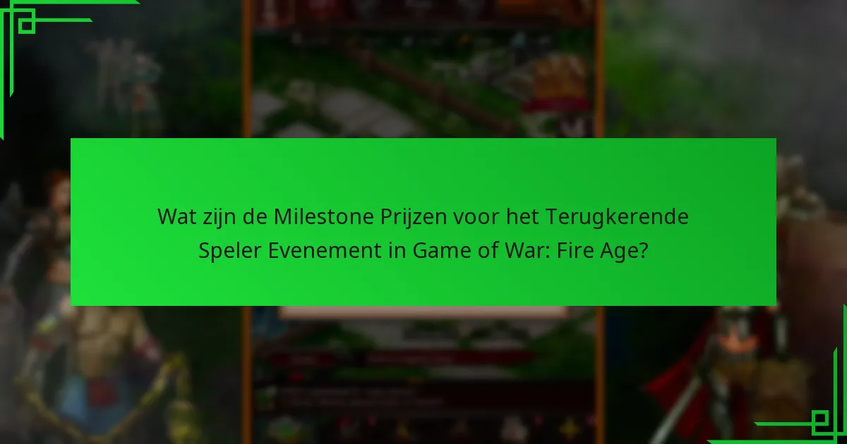 Hoe lang duurt het terugkerende speler evenement?