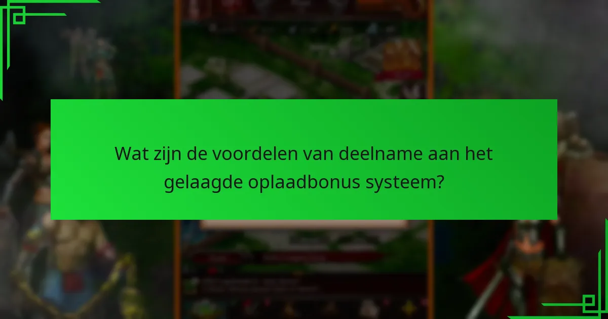 Welke strategieën optimaliseren het verdienen van oplaadbonussen?