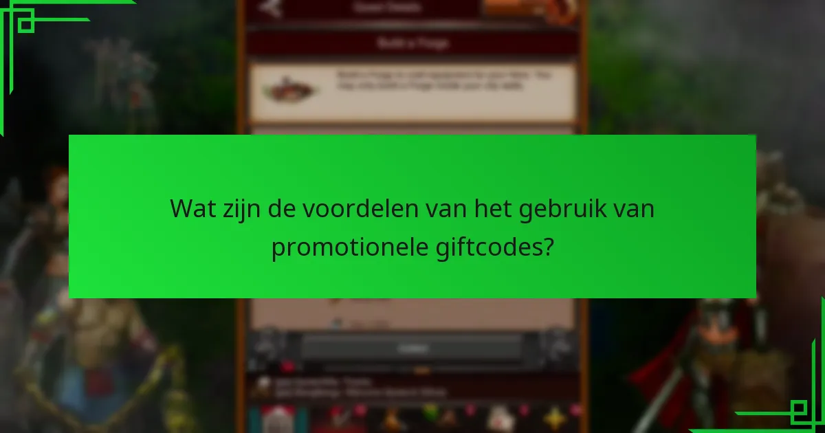 Wat zijn de voordelen van het gebruik van promotionele giftcodes?