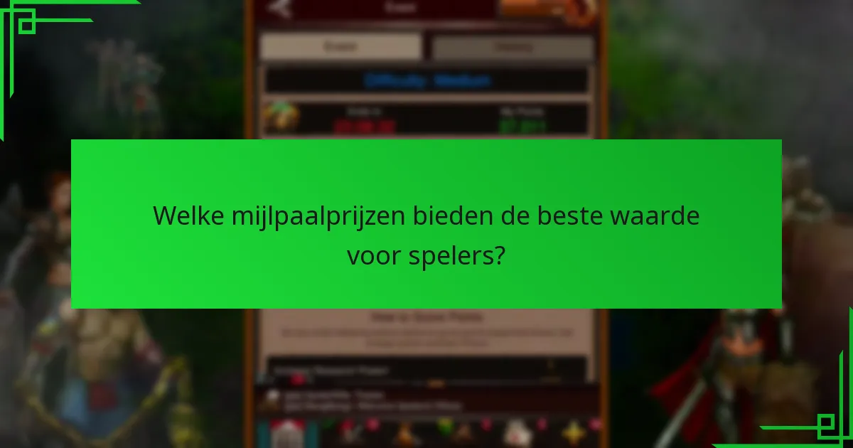 Welke recente updates hebben invloed gehad op mijlpaalprijzen?